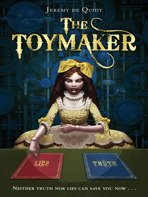 Title details for The Toymaker by Jeremy de Quidt - Available